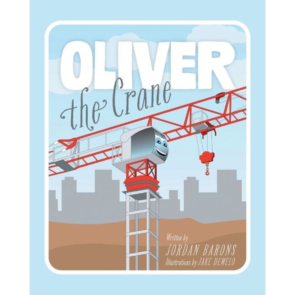 Oliver The Crane -- Jordan Barons